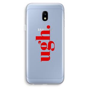 CaseCompany Ugh: Samsung Galaxy J3 (2017) Transparant Hoesje
