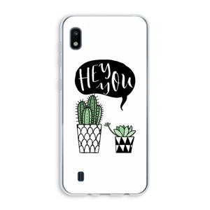 CaseCompany Hey you cactus: Samsung Galaxy A10 Transparant Hoesje