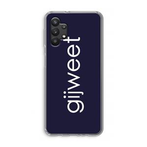 CaseCompany Gijweet: Samsung Galaxy A32 5G Transparant Hoesje