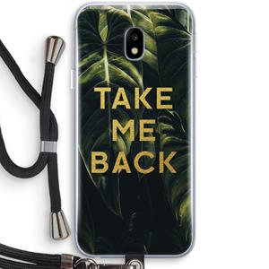 CaseCompany Take me back: Samsung Galaxy J3 (2017) Transparant Hoesje met koord