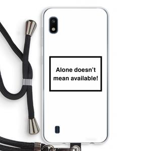 CaseCompany Alone: Samsung Galaxy A10 Transparant Hoesje met koord
