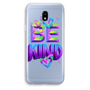 CaseCompany Be Kind: Samsung Galaxy J3 (2017) Transparant Hoesje