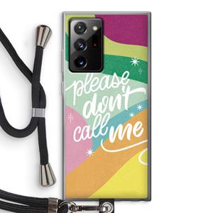 CaseCompany Don't call: Samsung Galaxy Note 20 Ultra / Note 20 Ultra 5G Transparant Hoesje met koord