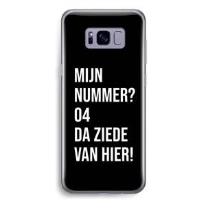 CaseCompany Da ziede van hier - Zwart: Samsung Galaxy S8 Plus Transparant Hoesje