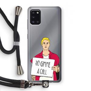 CaseCompany Gimme a call: Samsung Galaxy A31 Transparant Hoesje met koord