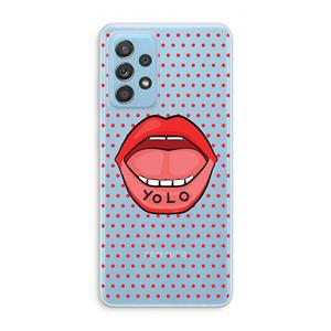 CaseCompany Yolo Denise: Samsung Galaxy A73 Transparant Hoesje