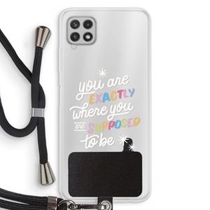CaseCompany Right Place: Samsung Galaxy A22 4G Transparant Hoesje met koord