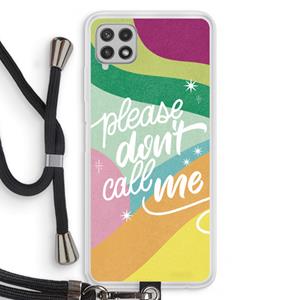 CaseCompany Don't call: Samsung Galaxy A22 4G Transparant Hoesje met koord