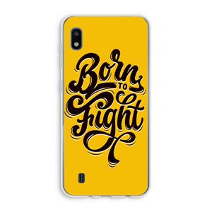 CaseCompany Born to Fight: Samsung Galaxy A10 Transparant Hoesje