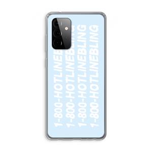 CaseCompany Hotline bling blue: Samsung Galaxy A72 Transparant Hoesje