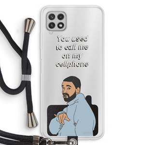 CaseCompany Hotline bling: Samsung Galaxy A22 4G Transparant Hoesje met koord