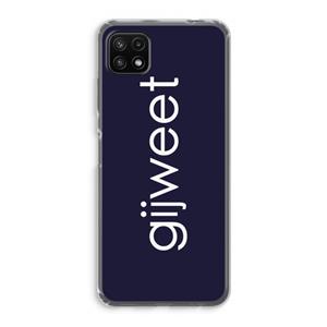 CaseCompany Gijweet: Samsung Galaxy A22 5G Transparant Hoesje