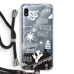 CaseCompany Good vibes: Samsung Galaxy A10 Transparant Hoesje met koord