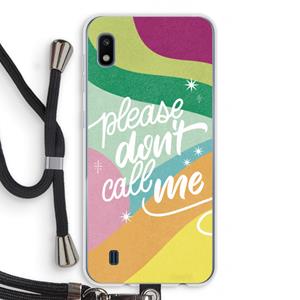 CaseCompany Don't call: Samsung Galaxy A10 Transparant Hoesje met koord