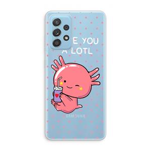 CaseCompany Love You A Lotl: Samsung Galaxy A73 Transparant Hoesje