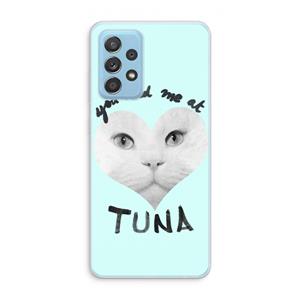 CaseCompany You had me at tuna: Samsung Galaxy A73 Transparant Hoesje