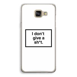 CaseCompany Don't give a shit: Samsung Galaxy A5 (2016) Transparant Hoesje