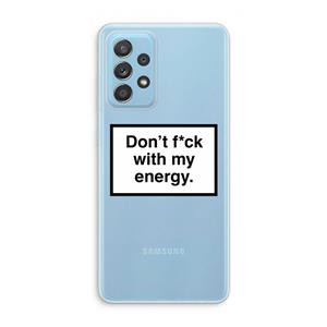 CaseCompany My energy: Samsung Galaxy A73 Transparant Hoesje