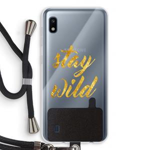 CaseCompany Stay wild: Samsung Galaxy A10 Transparant Hoesje met koord