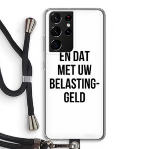 CaseCompany Belastinggeld: Samsung Galaxy S21 Ultra Transparant Hoesje met koord