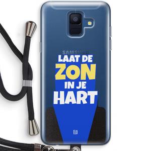 CaseCompany Laat de zon in je hart: Samsung Galaxy A6 (2018) Transparant Hoesje met koord