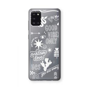 CaseCompany Good vibes: Samsung Galaxy A31 Transparant Hoesje