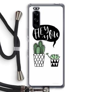 CaseCompany Hey you cactus: Sony Xperia 5 Transparant Hoesje met koord