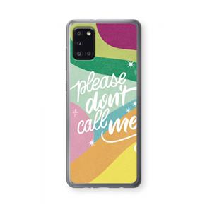 CaseCompany Don't call: Samsung Galaxy A31 Transparant Hoesje
