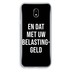 CaseCompany Belastinggeld - Zwart: Samsung Galaxy J3 (2017) Transparant Hoesje