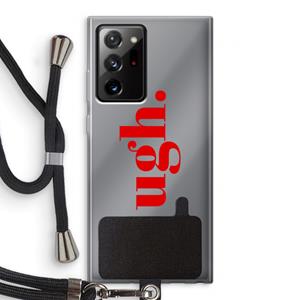 CaseCompany Ugh: Samsung Galaxy Note 20 Ultra / Note 20 Ultra 5G Transparant Hoesje met koord