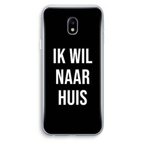 CaseCompany Ik wil naar huis - Zwart: Samsung Galaxy J3 (2017) Transparant Hoesje