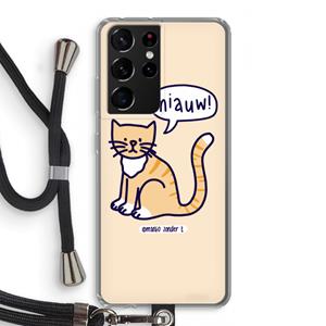 CaseCompany Miauw: Samsung Galaxy S21 Ultra Transparant Hoesje met koord