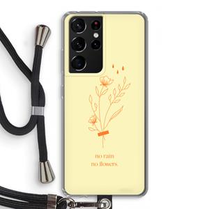 CaseCompany No rain no flowers: Samsung Galaxy S21 Ultra Transparant Hoesje met koord