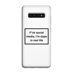 CaseCompany I'm dope: Samsung Galaxy S10 4G Transparant Hoesje
