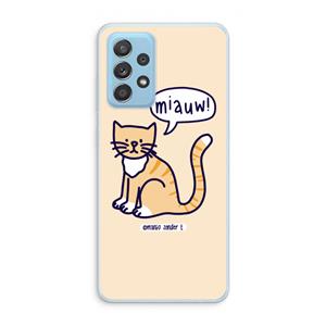 CaseCompany Miauw: Samsung Galaxy A73 Transparant Hoesje