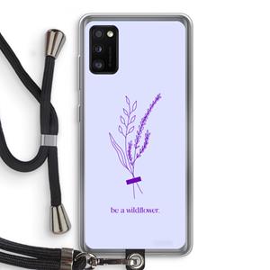 CaseCompany Be a wildflower: Samsung Galaxy A41 Transparant Hoesje met koord