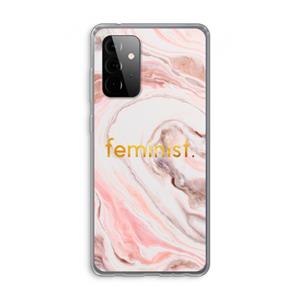 CaseCompany Feminist: Samsung Galaxy A72 Transparant Hoesje