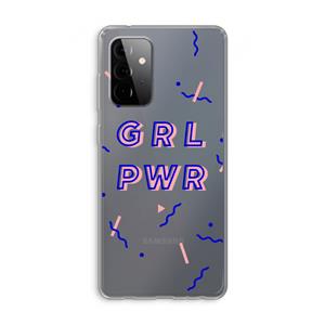 CaseCompany GRL PWR: Samsung Galaxy A72 Transparant Hoesje