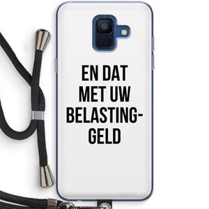 CaseCompany Belastinggeld: Samsung Galaxy A6 (2018) Transparant Hoesje met koord