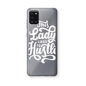 CaseCompany Hustle Lady: Samsung Galaxy A31 Transparant Hoesje