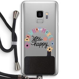 CaseCompany Happy days: Samsung Galaxy S9 Transparant Hoesje met koord