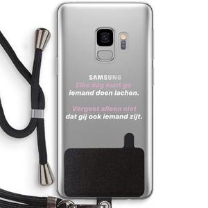 CaseCompany gij zijt ook iemand: Samsung Galaxy S9 Transparant Hoesje met koord