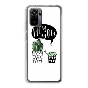 CaseCompany Hey you cactus: Xiaomi Redmi Note 10 Pro Transparant Hoesje