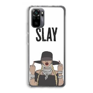 CaseCompany Slay All Day: Xiaomi Redmi Note 10 Pro Transparant Hoesje