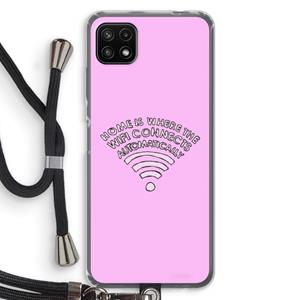 CaseCompany Home Is Where The Wifi Is: Samsung Galaxy A22 5G Transparant Hoesje met koord
