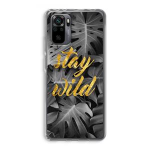 CaseCompany Stay wild: Xiaomi Redmi Note 10 Pro Transparant Hoesje
