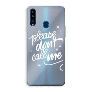 CaseCompany Don't call: Samsung Galaxy A20s Transparant Hoesje