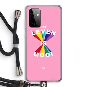 CaseCompany Het Leven Is Mooi: Samsung Galaxy A72 5G Transparant Hoesje met koord
