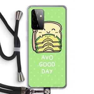 CaseCompany Avo Good Day: Samsung Galaxy A72 5G Transparant Hoesje met koord