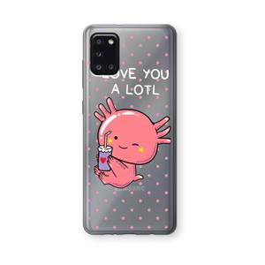 CaseCompany Love You A Lotl: Samsung Galaxy A31 Transparant Hoesje